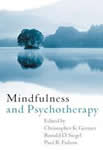 Mindfulness And Psychotherapy Mindfulness And Psychotherapy